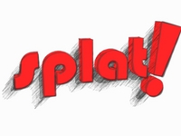 Splat!