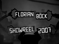Florian Böck: Showreel 2007/08