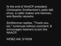 Caller makes anti-Semitic remark on Cincinnati NAACP president's talk show; goes unchallenged by Christopher Smitherman, WDBZ-AM
