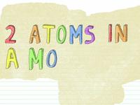 '2 Atoms In a Molecule'