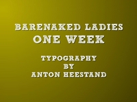 One Week by Barenaked Ladies - Typography - Text animation