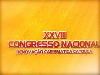 XXVIII Congresso Nacional da RCC