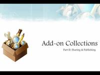 Add-on Collections II: Sharing & Publishing
