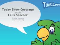 Twitteros.net - Today Show Coverage with Felix Sanchez