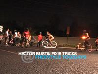 Hector Bustin Fixie Tricks @ Freestyle Toozdays Hector Bustin Fixie Tricks @ Freestyle Toozdays