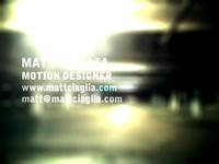 Matt Ciaglia – Motion Designer – 2009 Demo Reel