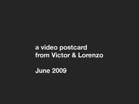 a video postcard, June 2009