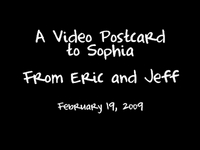 Video Postcard to Sophia