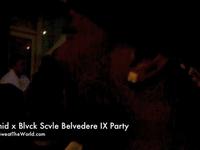 SweatTheWorld.com: Blvck Scvle Belvedere IX afterparty