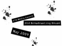 570 Media Launch
