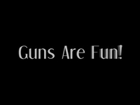 Guns Are Fun! Arm The Nation! : 2001