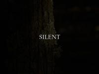 SILENT