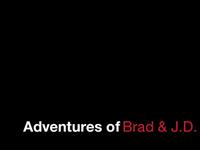 Adventures of J.D. Swanguen & Brad Oien