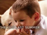 The Kids Last Summer