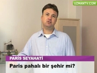 Paris pahalı bir şehir mi?
