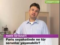 Paris seyahatinde ne tür sorunlar yaşanabilir