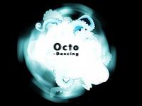Octo-Dancing