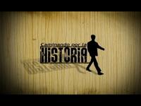 Caminando Por La Historia_ Intro