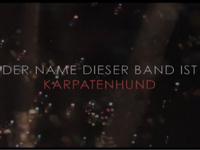 Der Name dieser Band ist Karpatenhund