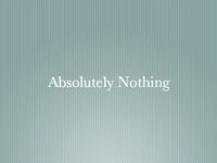 Absolutely Nothing trailer