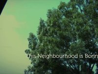 This Neighbourhood Is Boring