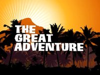 The Great Adventure