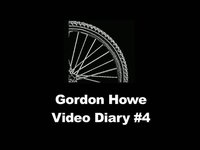 Gordon's Video Diary #4