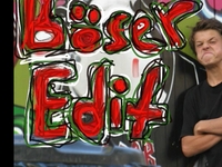 Böser Edit