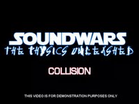 SoundWars - The Physics Unleashed: Collision