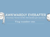 Awkwardly Everafter: Vlog number one.