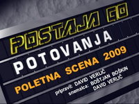 Postaja GO Poletna Scena, Nova Gorica, avgust 09