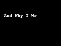 Why I Write