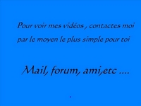 Pour voir mes vidéos ...
