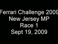 Ferrari Challenge 2009 - New Jersey Motorsports Park - Race 1