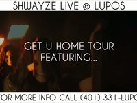 Get U Home Tour LIVE @ Lupos Providence