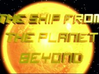 The Ship from the Planet Beyond