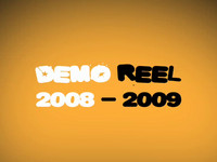Demo Reel 2008 - 2009