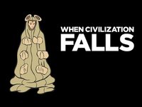 When Civilization Falls, You've Got Balls
