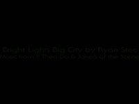 Bright Lights Big City by Ryan Stec