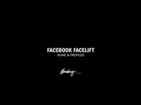 Facebook Facelift - Home & Profiles