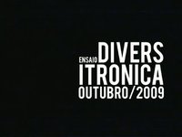 Ensaio da Diversitronica - Outubro/2009