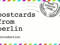 Postcards from Berlin: Introduction
