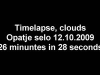 Timelapse Opatje selo, 12.10.2009