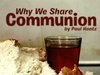 Why We Share Communion