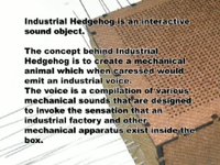 Industrial Hedgehog