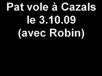 Pat vole à Cazals - Pat fliegt in Cazals - Pat flies at Cazals