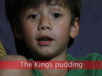 Story time with Kailan - The Kings pudding