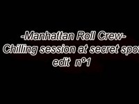 Manhattan Roll Crew - Chilling session