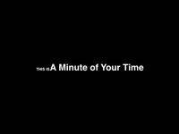 Still Here (A Minute of Your Time)