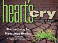 Thanksgiving for Miraculous Healing (Heart's Cry 6/7, 2009.10.17-18)